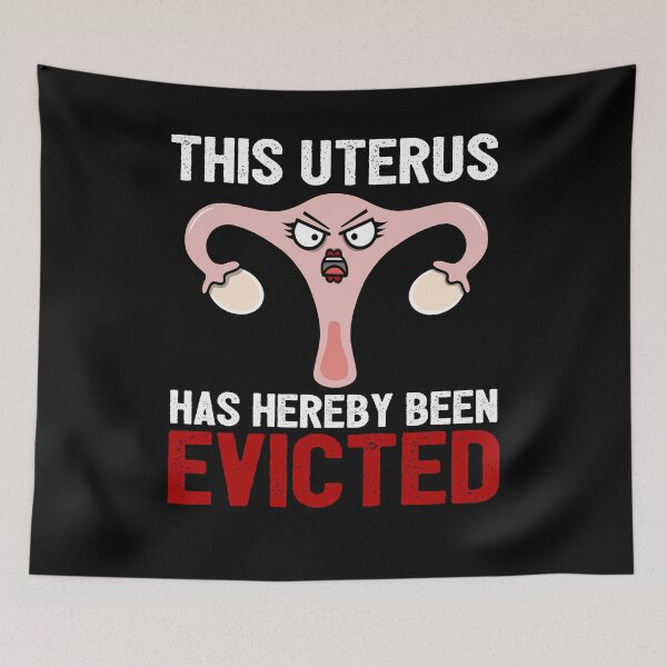Item preview, Uterus Evicted! A Hysterectomy Humor Design designed and sold by eternallygifted.