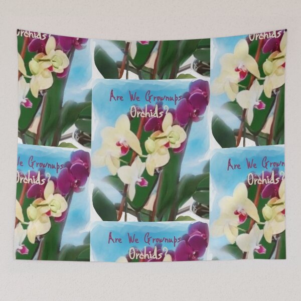Item preview, Are we Grownups Orchids? Pillowcase etc. designed and sold by IvaRenee.