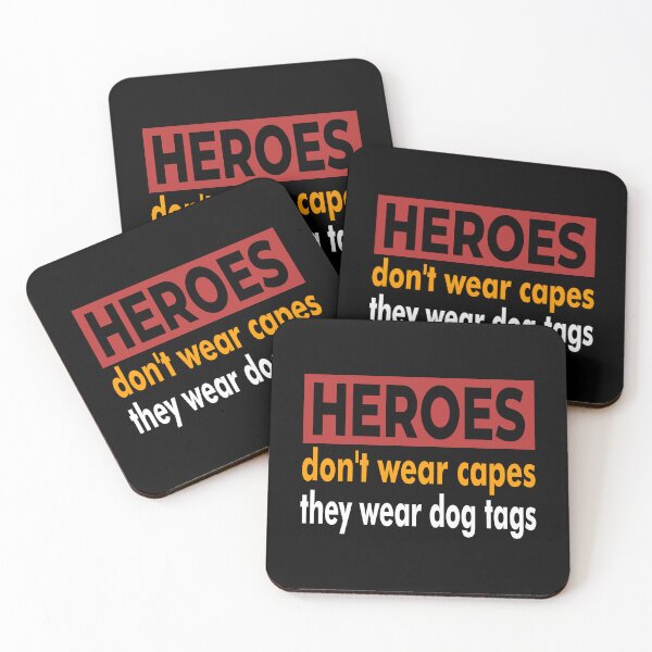 Item preview, Heroes Don't Wear Capes They Wear Dog Tags designed and sold by FridPix.