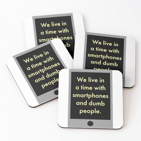 Item preview, Smartphones and dumb people  designed and sold by Rachel the Artist .
