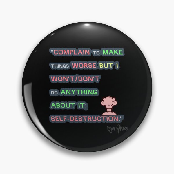 Item preview, "COMPLAIN..." Quote 08/23/2024 designed and sold by BJGWRDS.