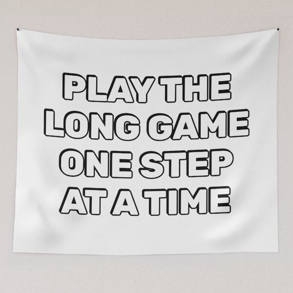 Item preview, Play the long game one step at a time designed and sold by Inspirationmotivation.