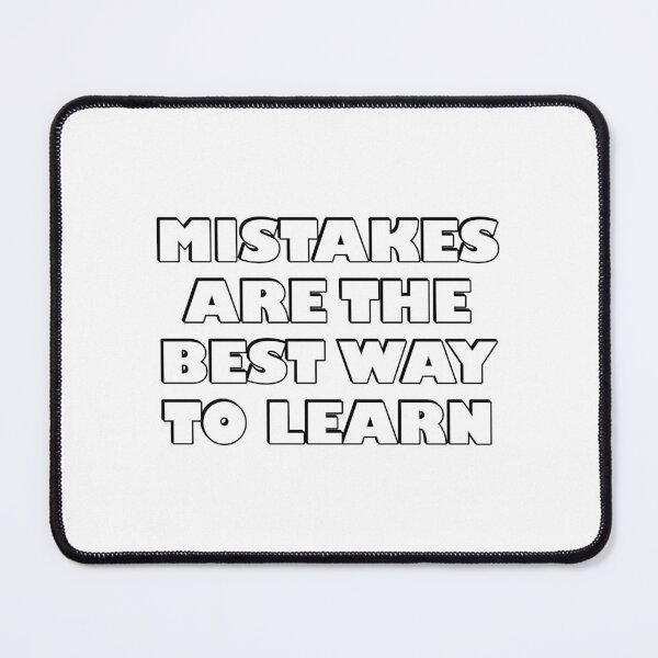 Item preview, Mistakes are the best way to learn  designed and sold by Inspirationmotivation.