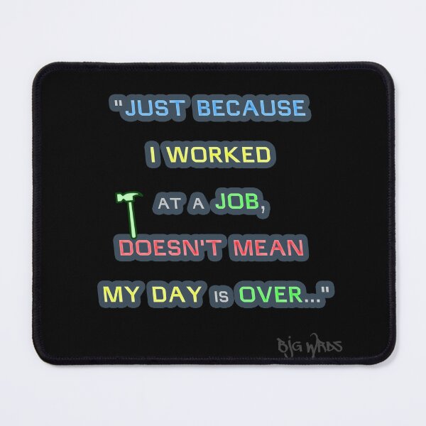 Item preview, "JUST..." Quote 08/25/2024 designed and sold by BJGWRDS.