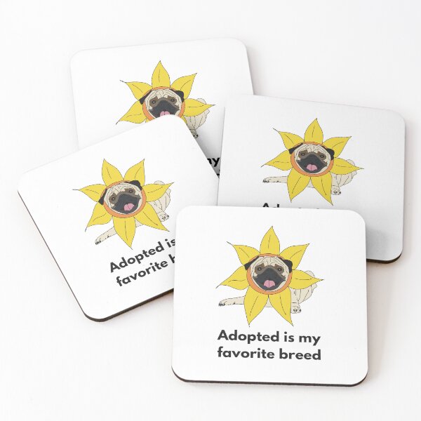 Item preview,  Adopted is my favorite breed, cute pug designed and sold by MadSnail-Design.