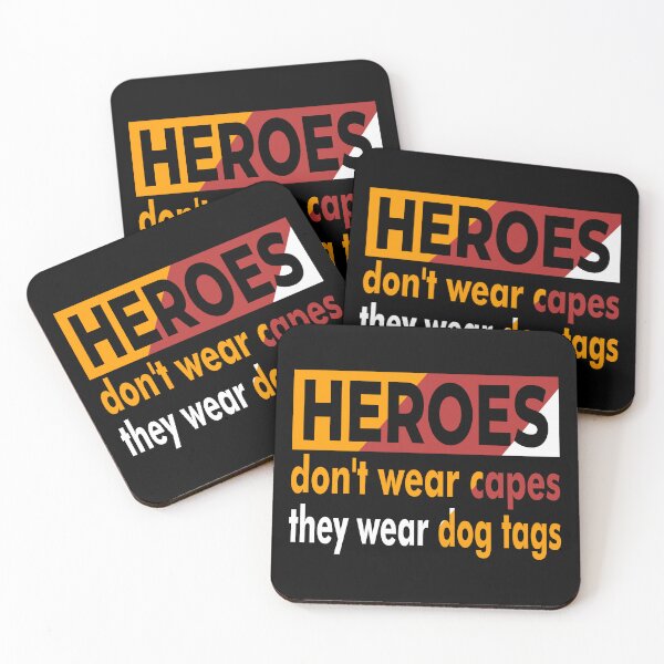 Item preview, Heroes Don't Wear Capes They Wear Dog Tags designed and sold by FridPix.