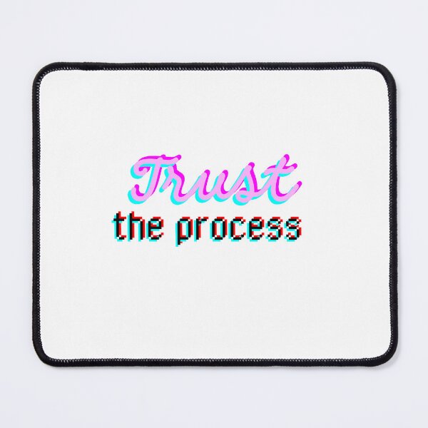 Item preview, Trust the process designed and sold by deedonutdesigns.
