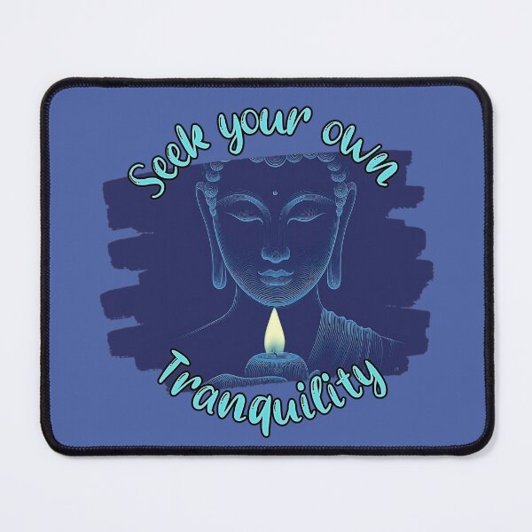 Item preview, Seek Your Own Tranquility - Buddha Meditation designed and sold by HausKatz.