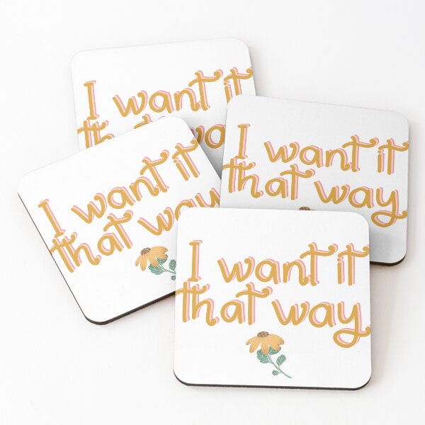 Item preview, I want it that way designed and sold by pinkyfish1010.
