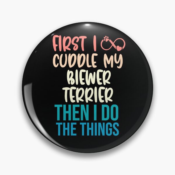 Item preview, First I Cuddle My Biewer Terrier Then I Do Things - Biewer Terrier Owner designed and sold by TheAnimalZ00.