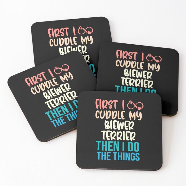 Item preview, First I Cuddle My Biewer Terrier Then I Do Things - Biewer Terrier Owner designed and sold by TheAnimalZ00.