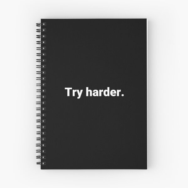 Item preview, Try harder. designed and sold by Text-based T-Shirts and Gifts.