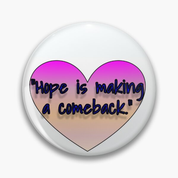 Item preview, Hope is making a Comeback sticker designed and sold by Artbydekloe.