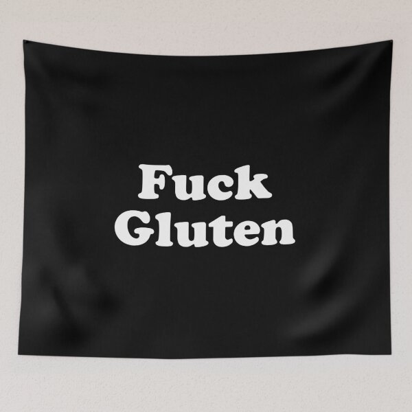 Item preview, Fuck Gluten designed and sold by crenaviolena.