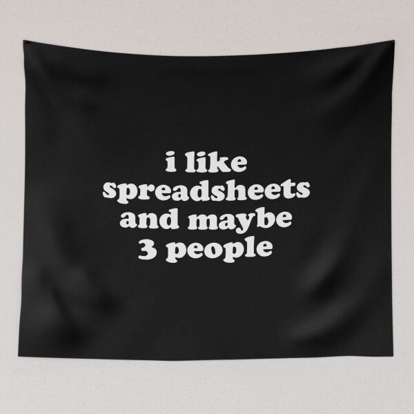 Item preview, I Like Spreadsheets And Maybe 3 People designed and sold by crenaviolena.