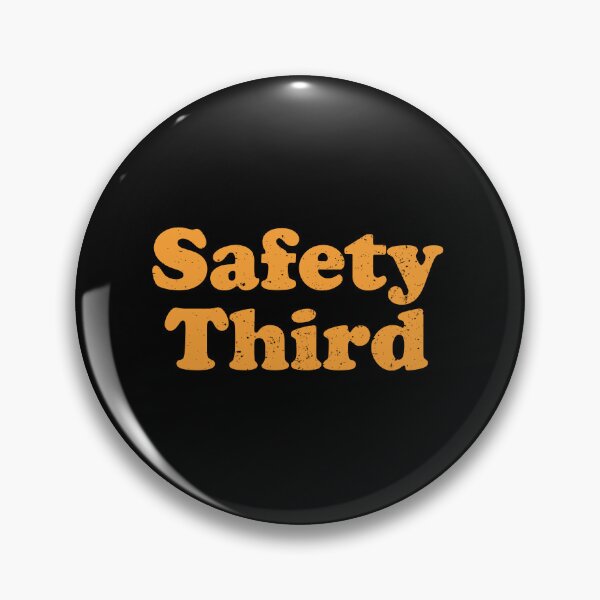 Item preview, Safety Third designed and sold by crenaviolena.