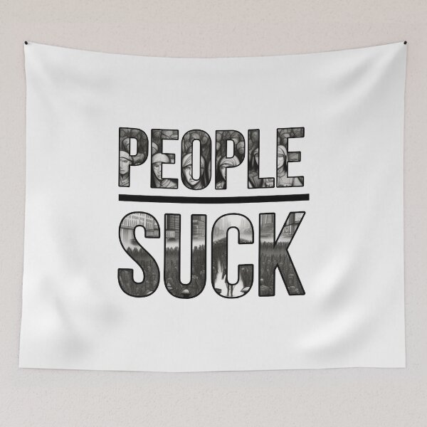 Item preview, People suck  designed and sold by Roxburylane.
