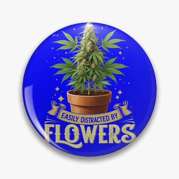 Item preview, Funny- Easily Distracted By Flowers - Unique Colorful  - Blue designed and sold by JLEmporium.