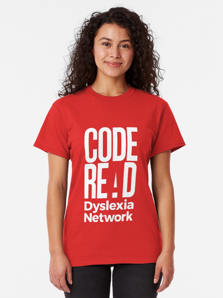 Alternate view of Code Read Dyslexia Network Classic T-Shirt