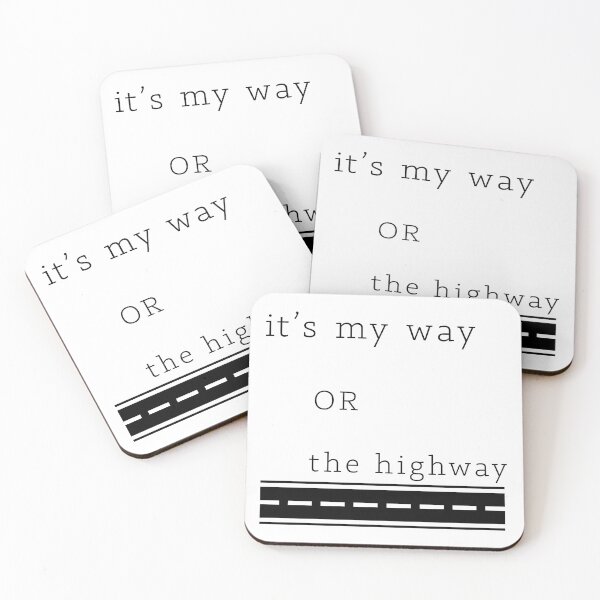 Item preview, My Way or the Highway designed and sold by HeeShirt.