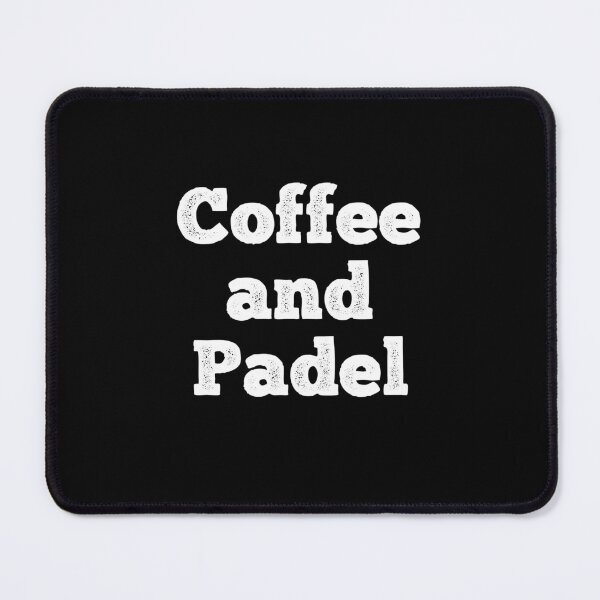 Item preview, Coffee And Padel For Padel Lover | Funny Padel designed and sold by Captain Mood.