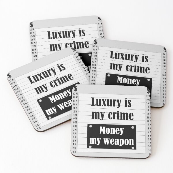 Item preview, Luxury is my Crime designed and sold by Frizzanteworld.
