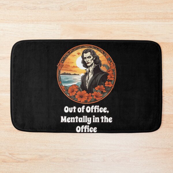 Item preview, Workaholic Vampire by The Beach - Out of Office Mentally in the Office designed and sold by Ridiculam Toga.