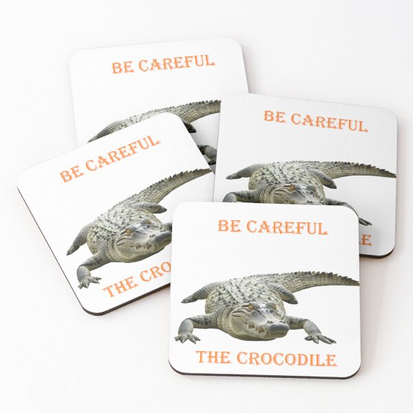 Item preview, be careful the crocodile  designed and sold by mmttt.