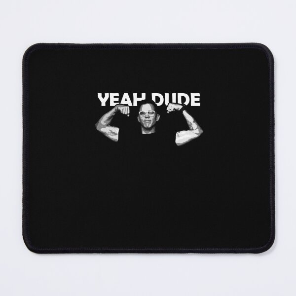 Item preview,  Yeah Dude Jackass Steve-O designed and sold by Lowgik.