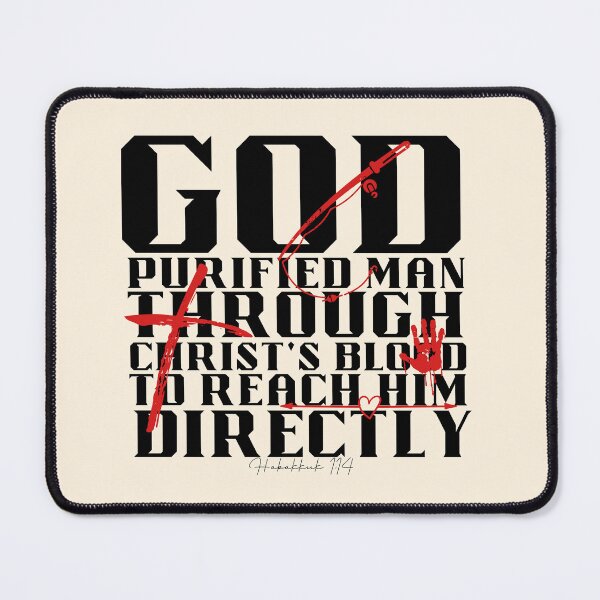 Item preview, God purified man through Christ's blood to reach him directly designed and sold by Peerless-Prime.