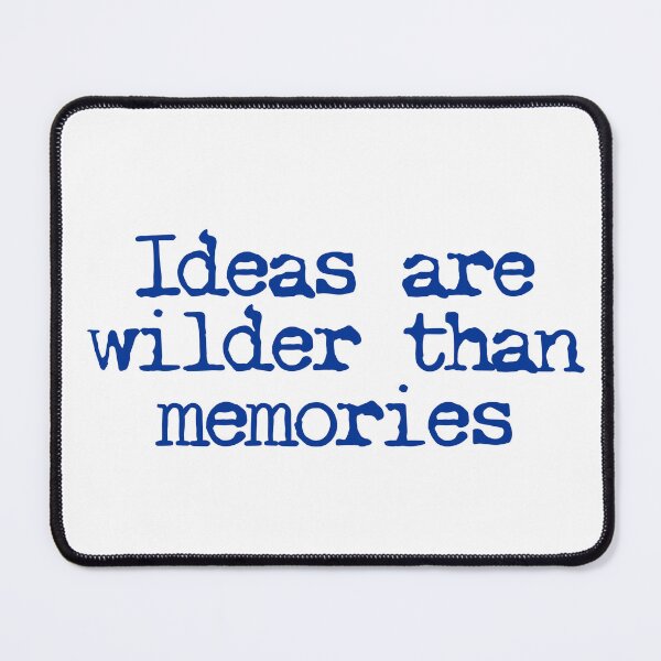 Item preview, Ideas are wilder than memories Addie Larue designed and sold by GeKrayr.