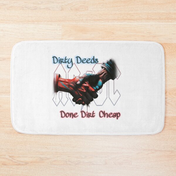 Item preview, Dirty Deeds designed and sold by RamblinMan27.