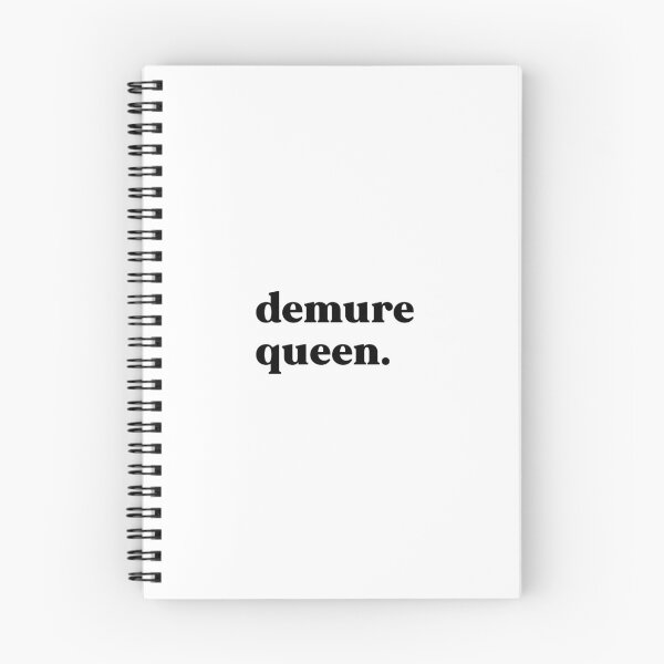 Item preview, Demure queen designed and sold by weirdly weird.
