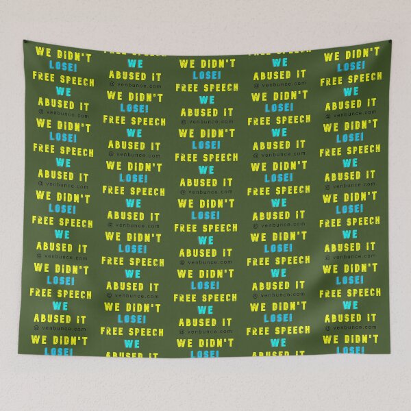 Item preview, We Didnt Lose Free Speech designed and sold by AlienAlmanac.