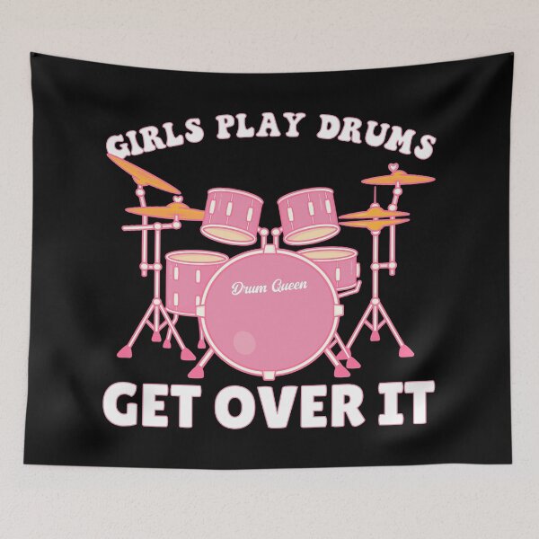 Item preview, Girls play drums get over it designed and sold by T&C Finesse.