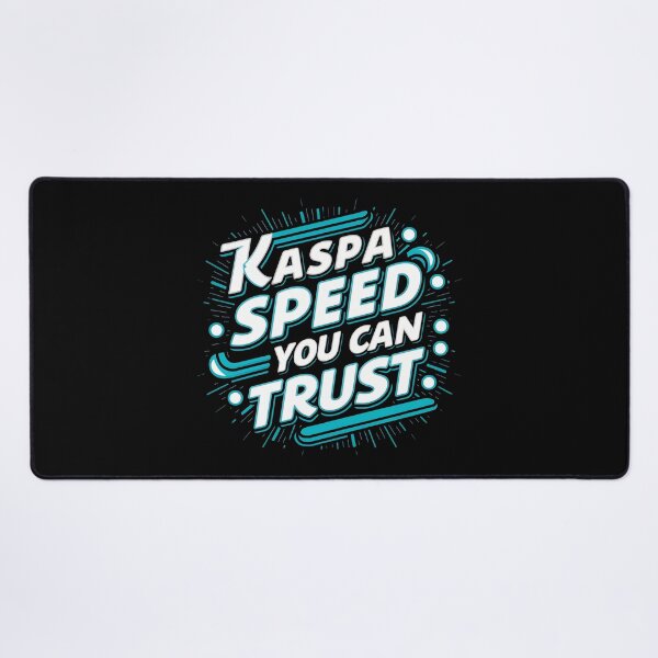 Item preview, Kaspa Speed You Can Trust  designed and sold by RadDeck.
