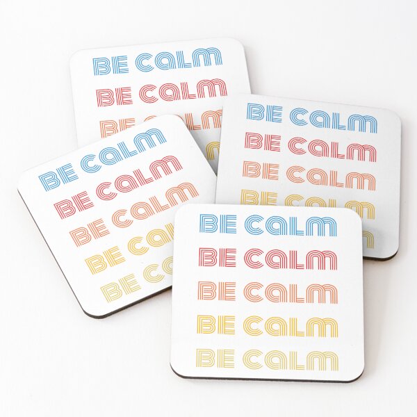 Item preview, Be Calm designed and sold by PulsePop.