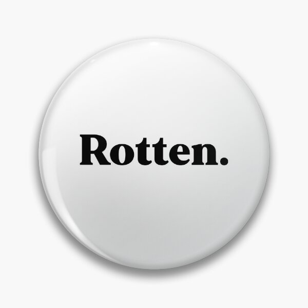 Item preview, Rotten designed and sold by weirdly weird.