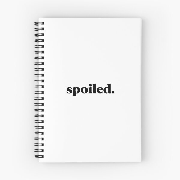 Item preview, Spoiled designed and sold by weirdly weird.