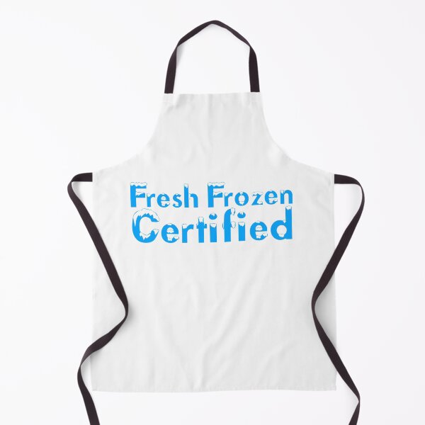 Item preview, Fresh Frozen Certified designed and sold by CreativelyLoki.