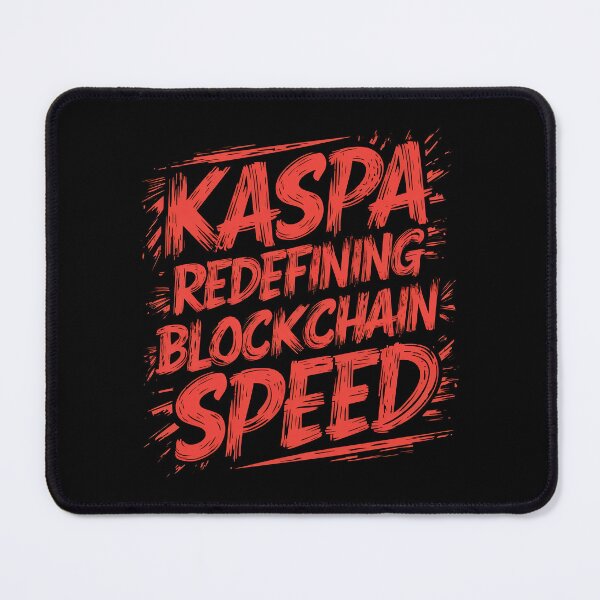 Item preview, Kaspa Redefining Blockchain Speed designed and sold by RadDeck.
