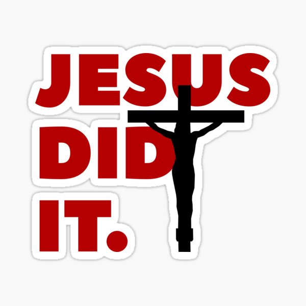 Item preview, Jesus did it designed and sold by Peerless-Prime.