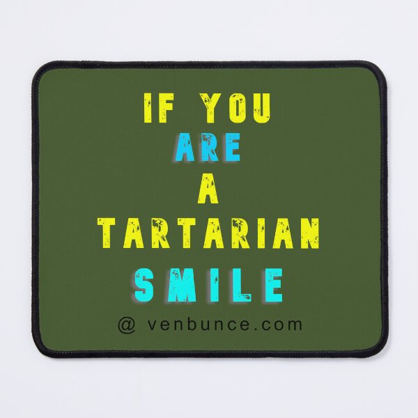 Item preview, If You Are Tartarian - Smile designed and sold by AlienAlmanac.