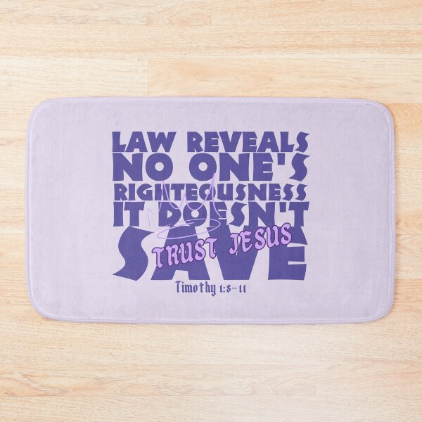 Item preview, Law reveals no one's righteousness it doesn't save, trust Jesus designed and sold by Peerless-Prime.