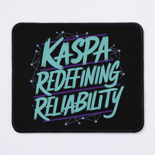Item preview, Kaspa Redefining Reliability  designed and sold by RadDeck.