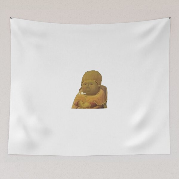 Item preview, y tho meme designed and sold by Viv G.