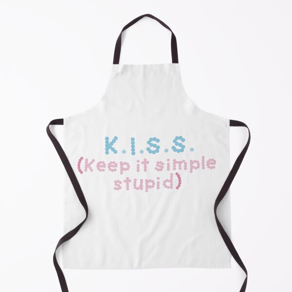 Item preview, K.I.S.S. (Keep It Simple Stupid) designed and sold by MollyFletcher.