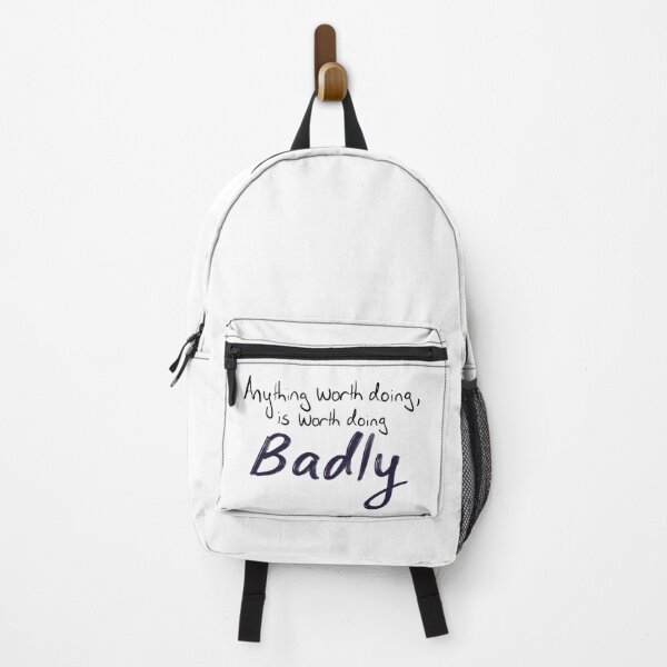 Item preview, Anything Worth Doing is Worth Doing Badly designed and sold by MollyFletcher.