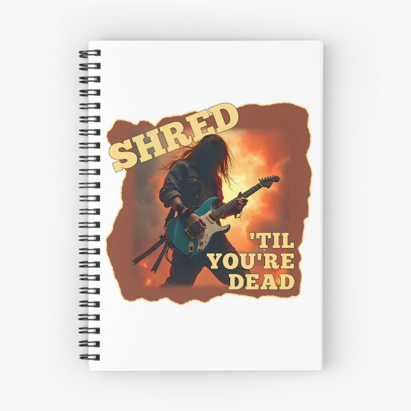 Item preview, SHRED 'Til You're Dead designed and sold by Wilcox PhotoArt.
