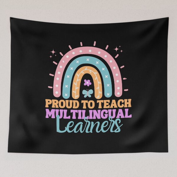 Item preview, Proud to Teach Multilingual Learners - Colorful Rainbow  designed and sold by MouDantArts.